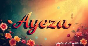 Ayeza meaning