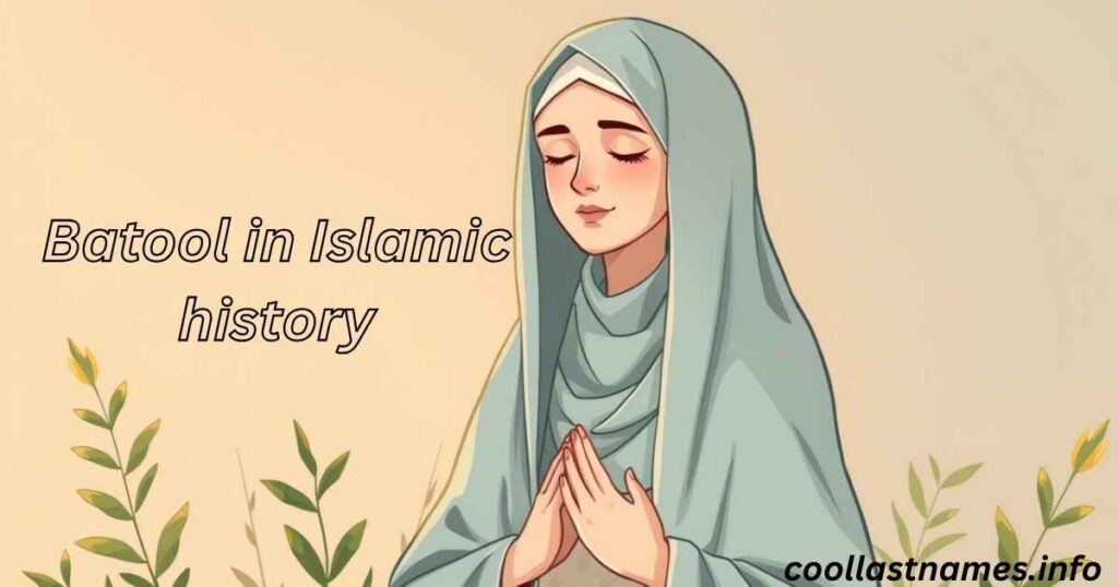 Batool in Islamic history