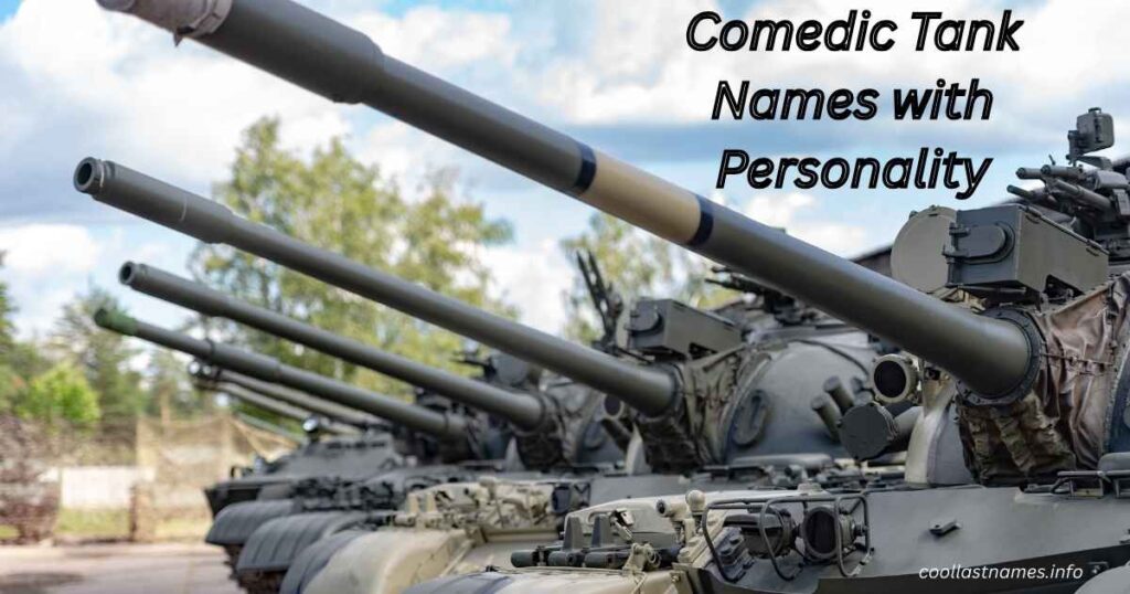 Comedic Tank Names with Personality