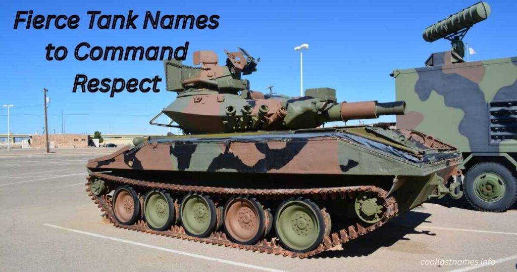 Fierce Tank Names to Command Respect