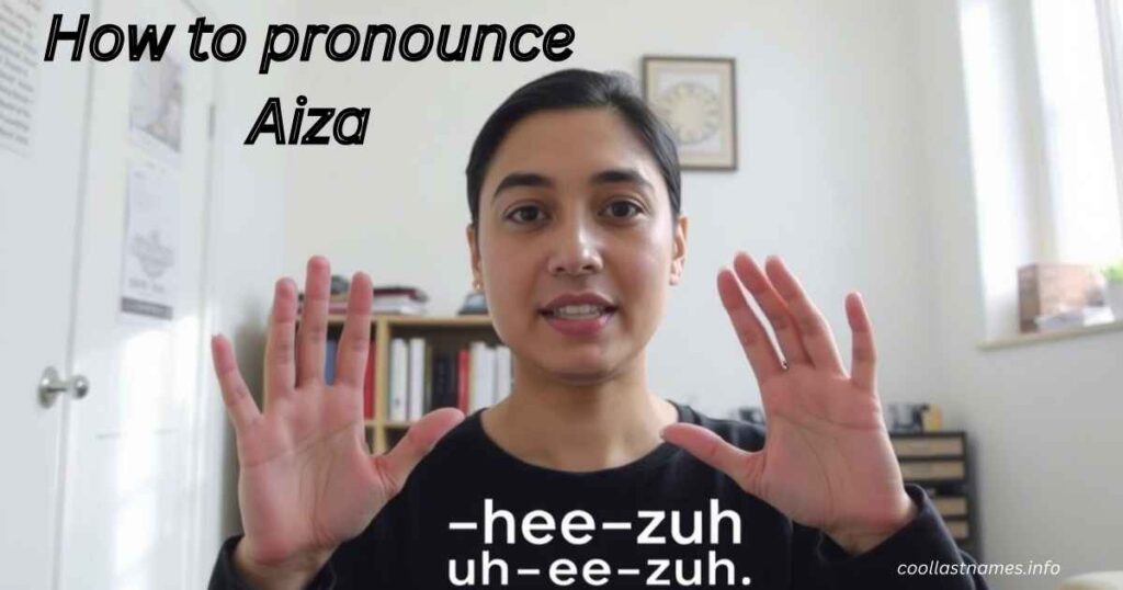 How to pronounce Aiza