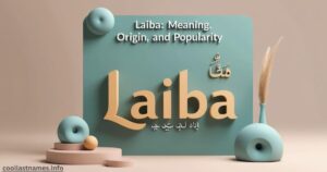 Laiba meaning in Arabic, origin and popularity