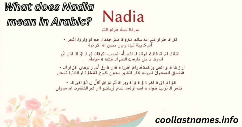 What does Nadia mean in Arabic?