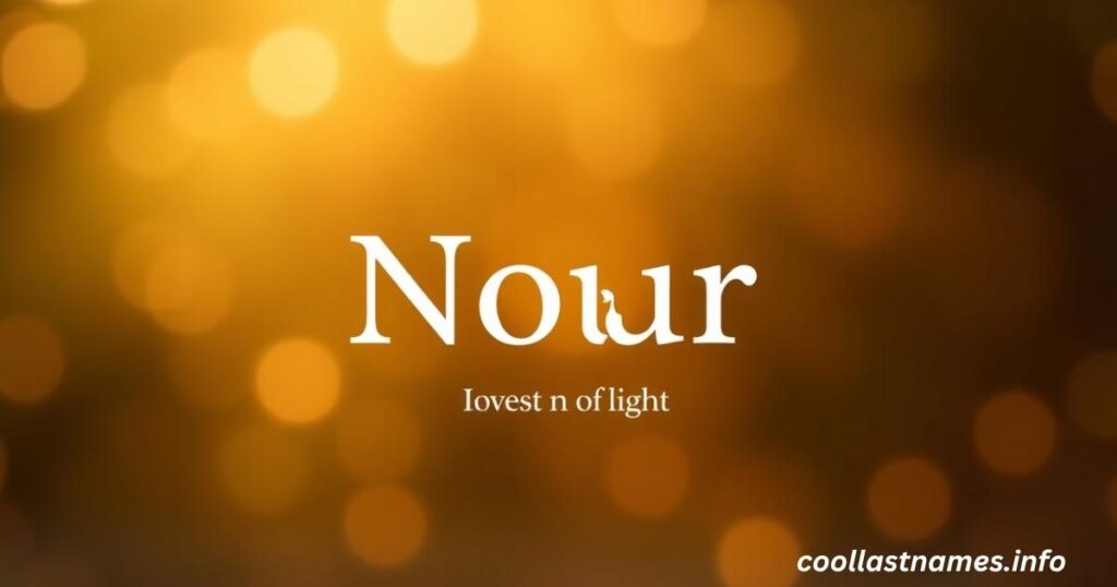 What does Nour mean in Arabic?