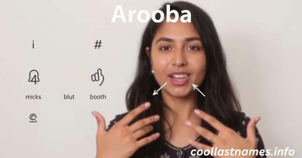 How to pronounce Arooba: